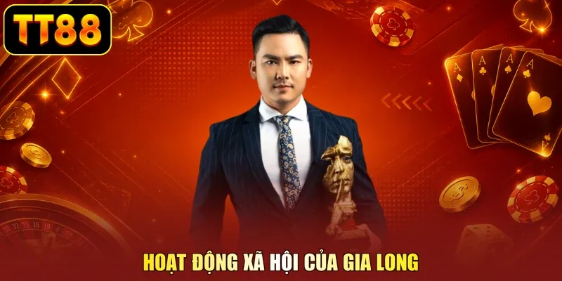 Hoạt động xã hội của Gia Long